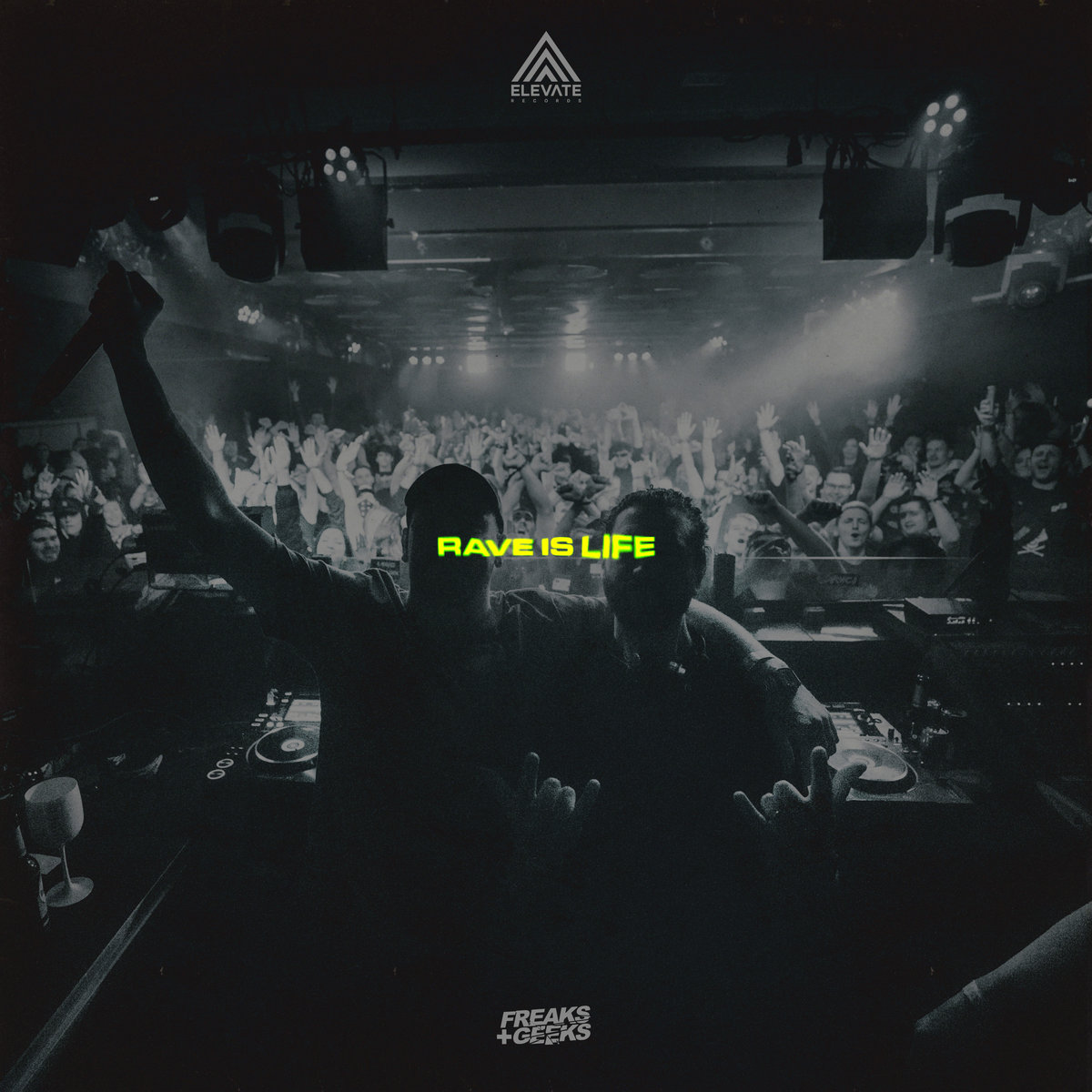 Freaks & Geeks – Rave Is Life