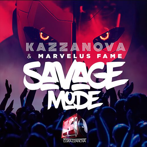 Kazzanova – Savage Mode